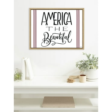 Kate and Laurel Sylvie America The Beautiful Framed Canvas Wall Art by Valerie McKeehan of Lily and Val, 18x24 Natural, Americana Fourth of July Decor for Wall