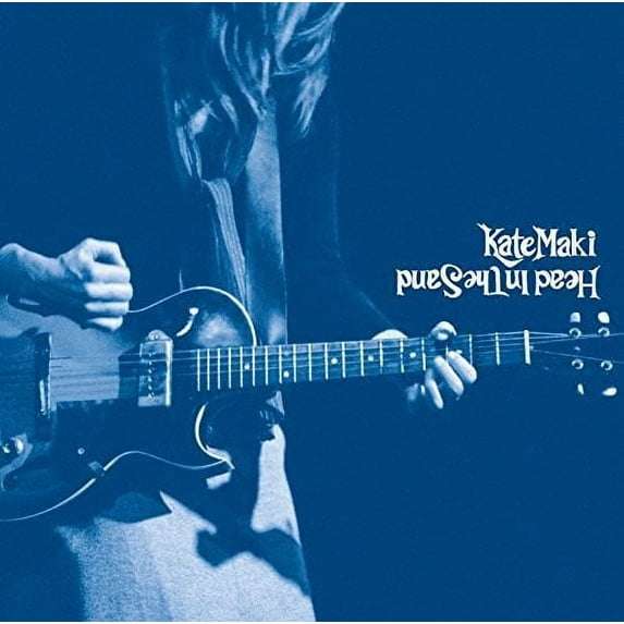 Kate Maki - Head In The Sand - Vinyl