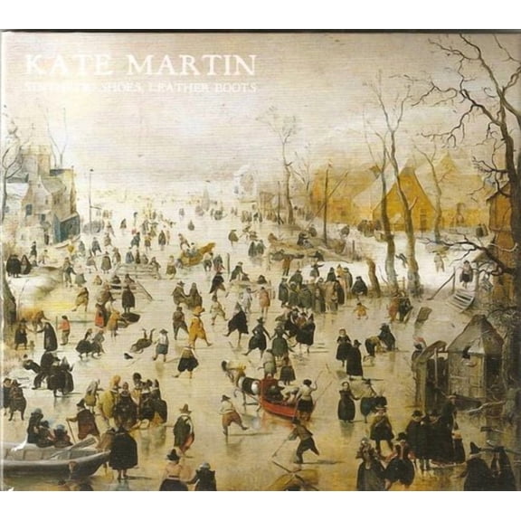 Kate Martin - Synthetic Shoes Leather Boots - Music & Performance - CD