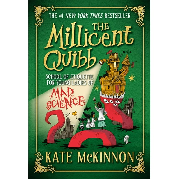 The Millicent Quibb School of Etiquette for Young Ladies of Mad Science (Hardcover)