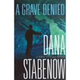 thumbnail image 1 of Kate Shugak Mysteries: A Grave Denied : A Kate Shugak Novel (Series #NO. 13) (Hardcover), 1 of 1