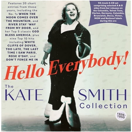 Kate Smith - Hello Everybody The Kate Smith Collection 1926-50 - Music & Performance - CD