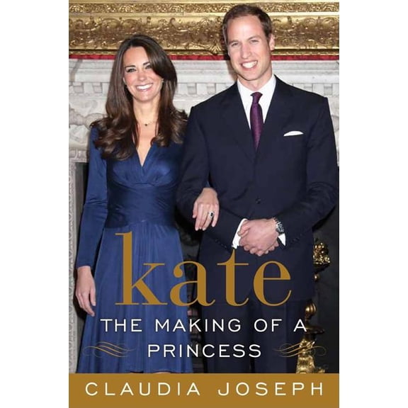 Kate: The Making of a Princess: Kate Middleton: Princess in Waiting, (Paperback)