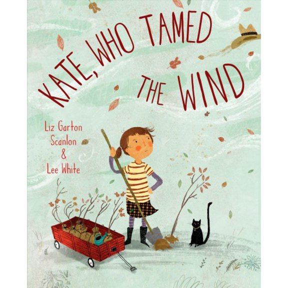 Pre-Owned Kate, Who Tamed the Wind (Hardcover) 1101934794 9781101934791