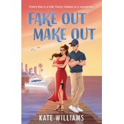 Kate Williams Fake Out Make Out Paperback