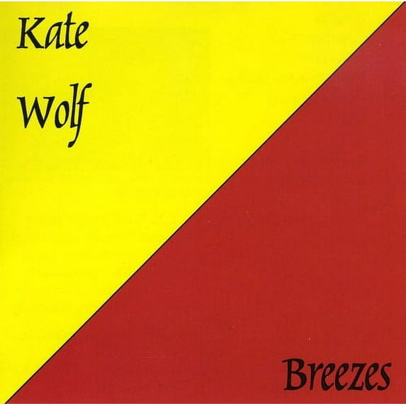 Kate Wolf - Breezes - Music & Performance - CD