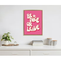 Kate and Laurel Sylvie Be Nice or Leave Framed Canvas Wall Art by Honey Island Studio, 18x24 Bright Gold, Bright Pink Quote Art for Wall