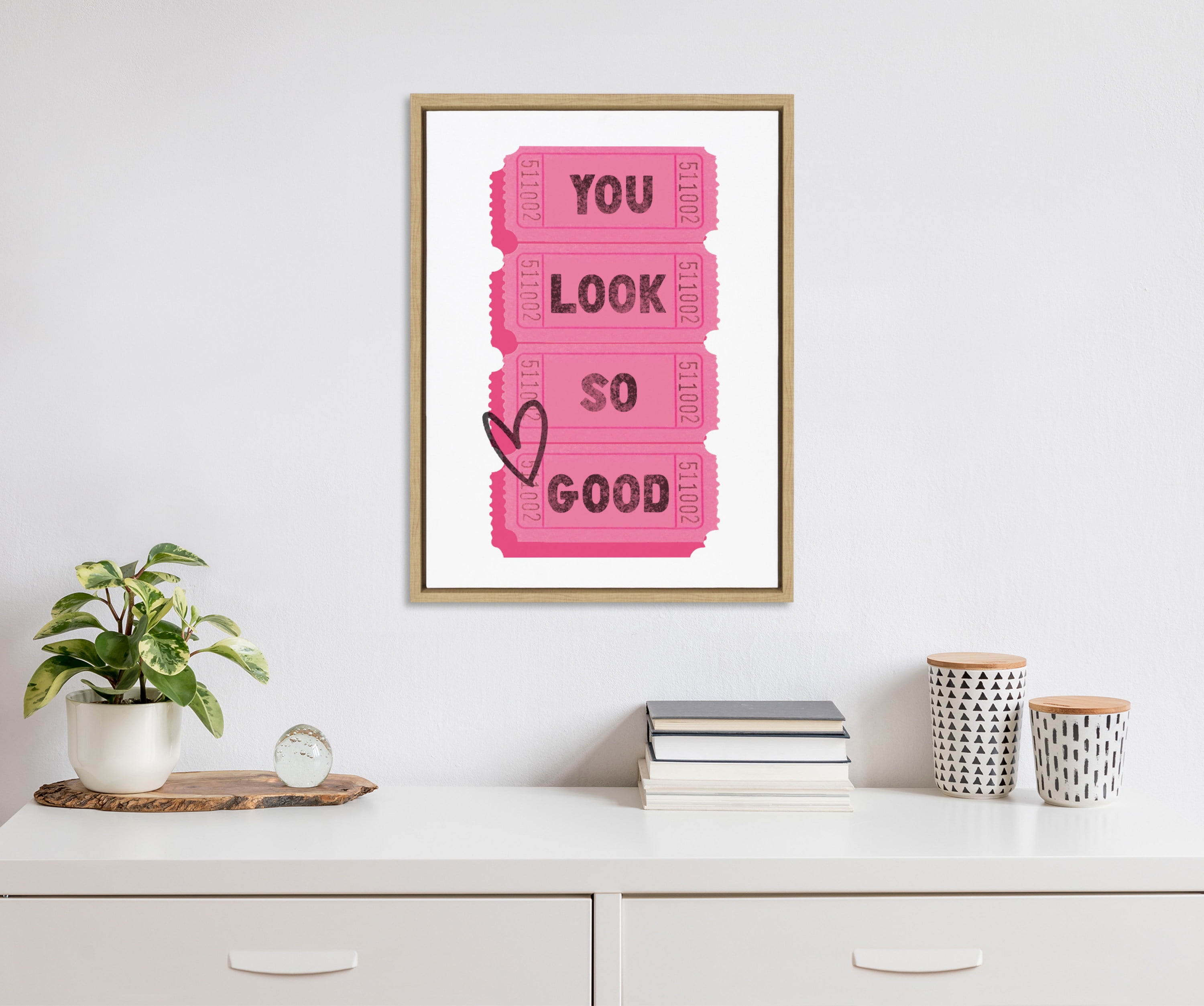 You Look So Good Pink Tickets Framed Canvas Print