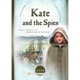 thumbnail image 1 of Pre-Owned Kate and the Spies: The American Revolution (1775) (Sisters in Time #6) (Paperback) 1593103549 9781593103545, 1 of 1
