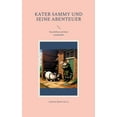 thumbnail image 1 of Kater Sammy und seine Abenteuer: Katerleben auf dem Gnadenhof, (Paperback), 1 of 1