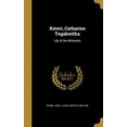 thumbnail image 1 of Kateri, Catharine Tegakwitha : Lily of the Mohawks (Hardcover), 1 of 1