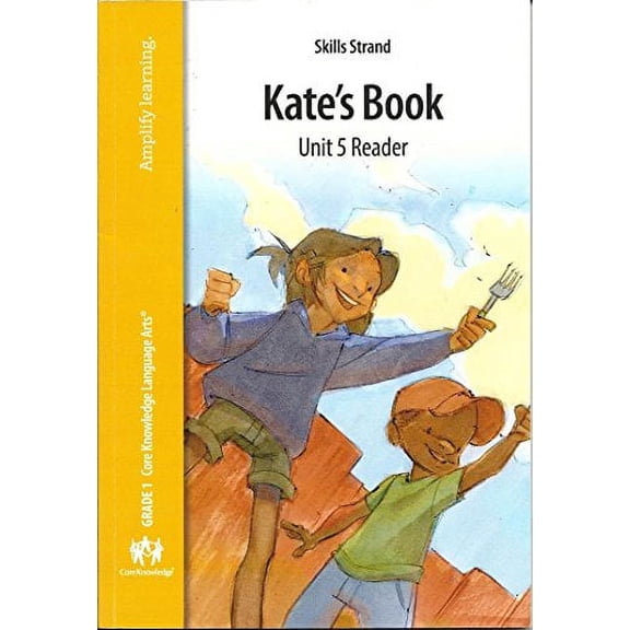 Pre-Owned Kate's Book: Unit 5 Reader (Paperback, 9781617001871, 1617001872)