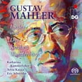 thumbnail image 1 of Katharina Kammerloher - Mahler: Lieder from "Des Knaben Wunderhorn" - Music & Performance - SACD, 1 of 2