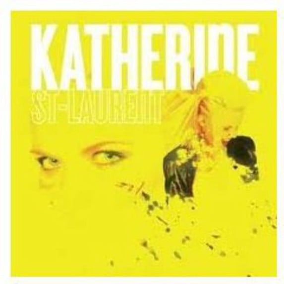 Katherine St-Laurent - Katherine St. Laurent - Music & Performance - CD