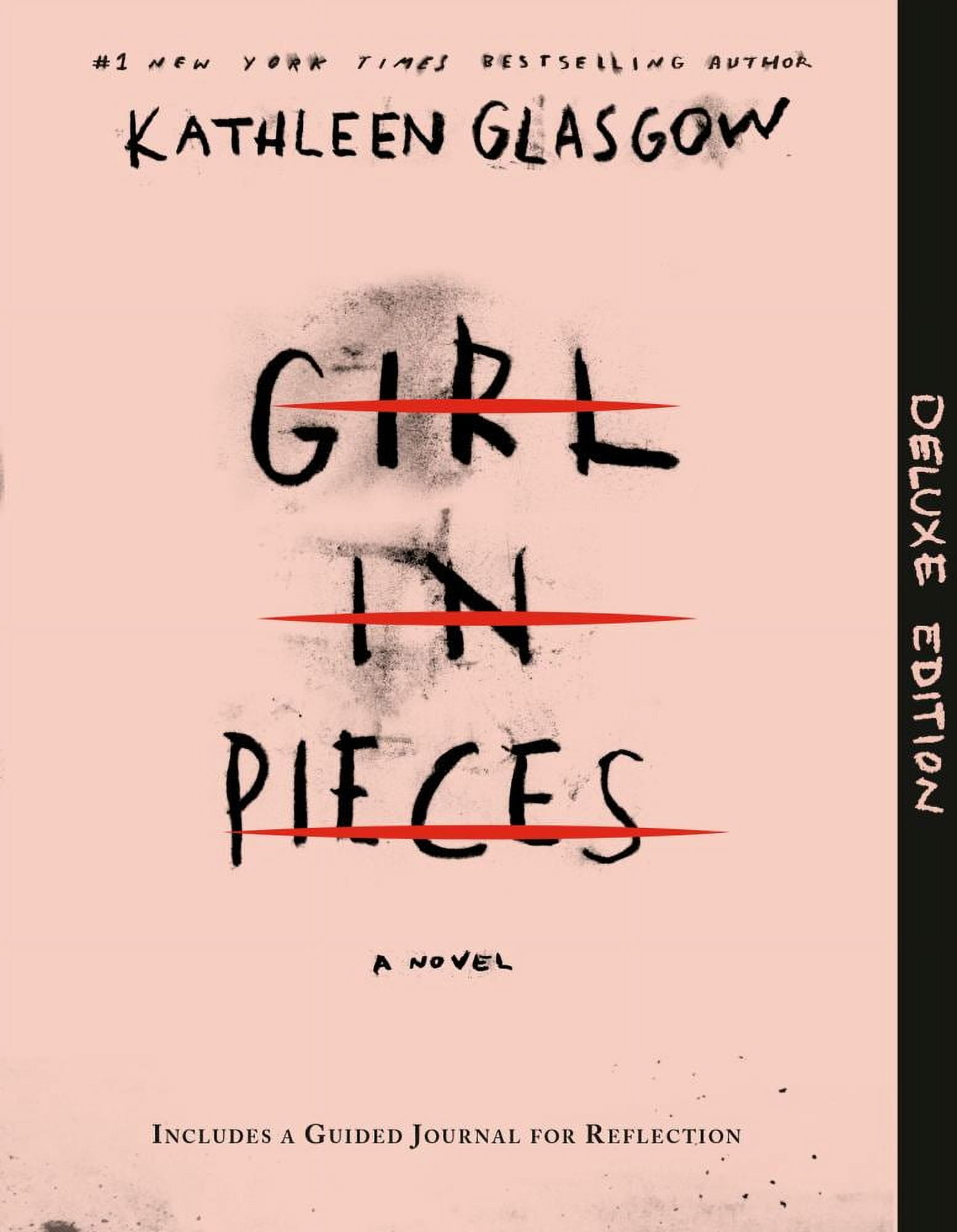 Kathleen Glasgow: Girl in Pieces Deluxe Edition: Includes a Guided Journal for Reflection (Paperback)
