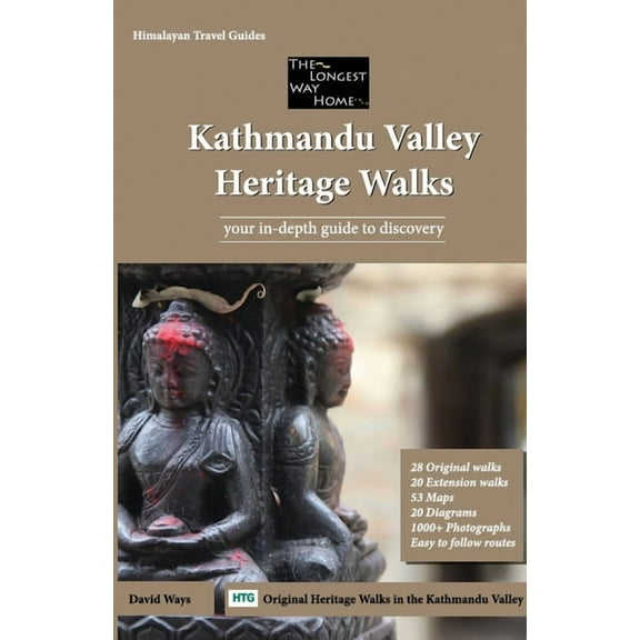 Kathmandu Valley Heritage Walks: Original Walks in the Kathmandu Valley, (Paperback)
