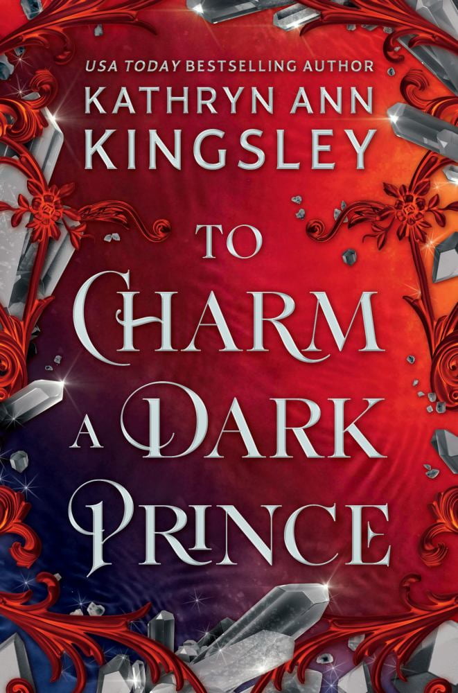 Kathryn Ann Kingsley: To Charm a Dark Prince (Paperback)