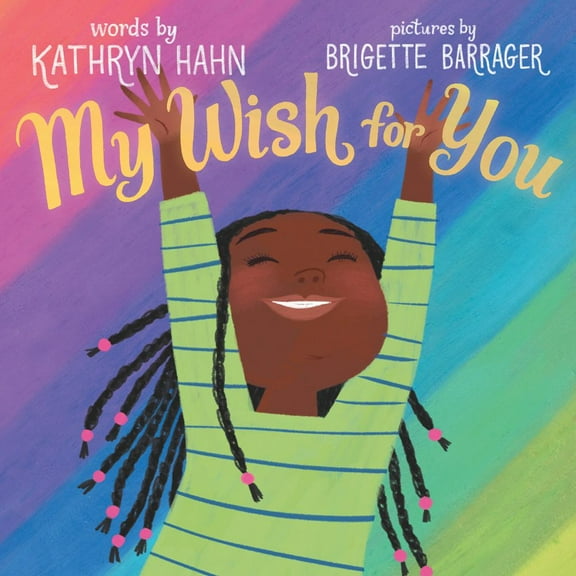 Kathryn Hahn: My Wish for You (Board Book)