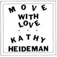 thumbnail image 1 of Kathy Heideman - Move With Love - Java - Music & Performance - Vinyl, 1 of 1
