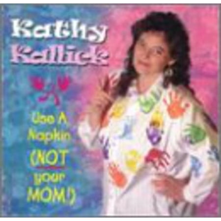 Kathy Kallick - Use a Napkin - Music & Performance - CD