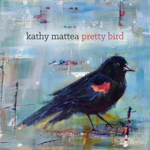 Kathy Mattea - Pretty Bird - Music & Performance - CD