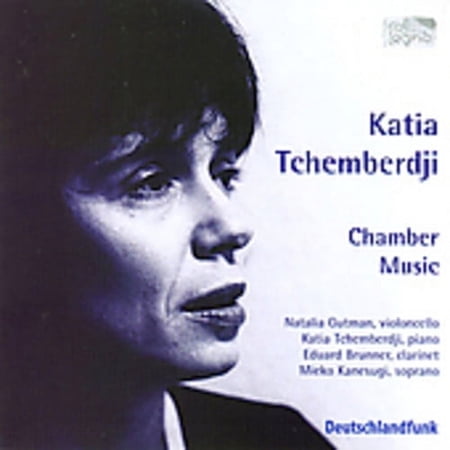 Katia Tchemberdji - Chamber Music - CD