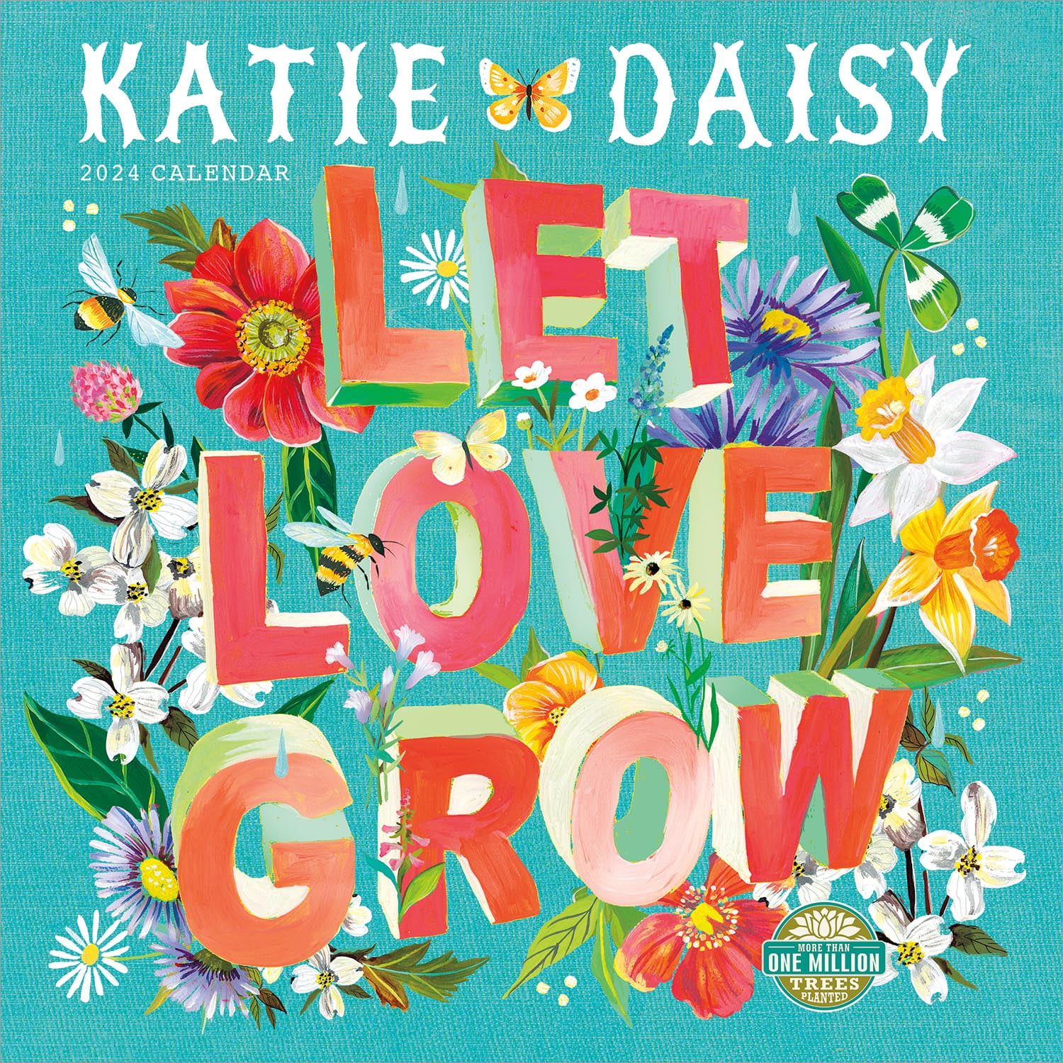 Katie Daisy 2024 Wall Calendar Let Love Grow 12" x 24" Open Amber