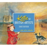Katie: Katie and the British Artists (Paperback)