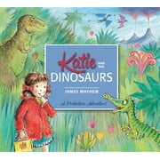Katie Katie and the Dinosaurs, Paperback