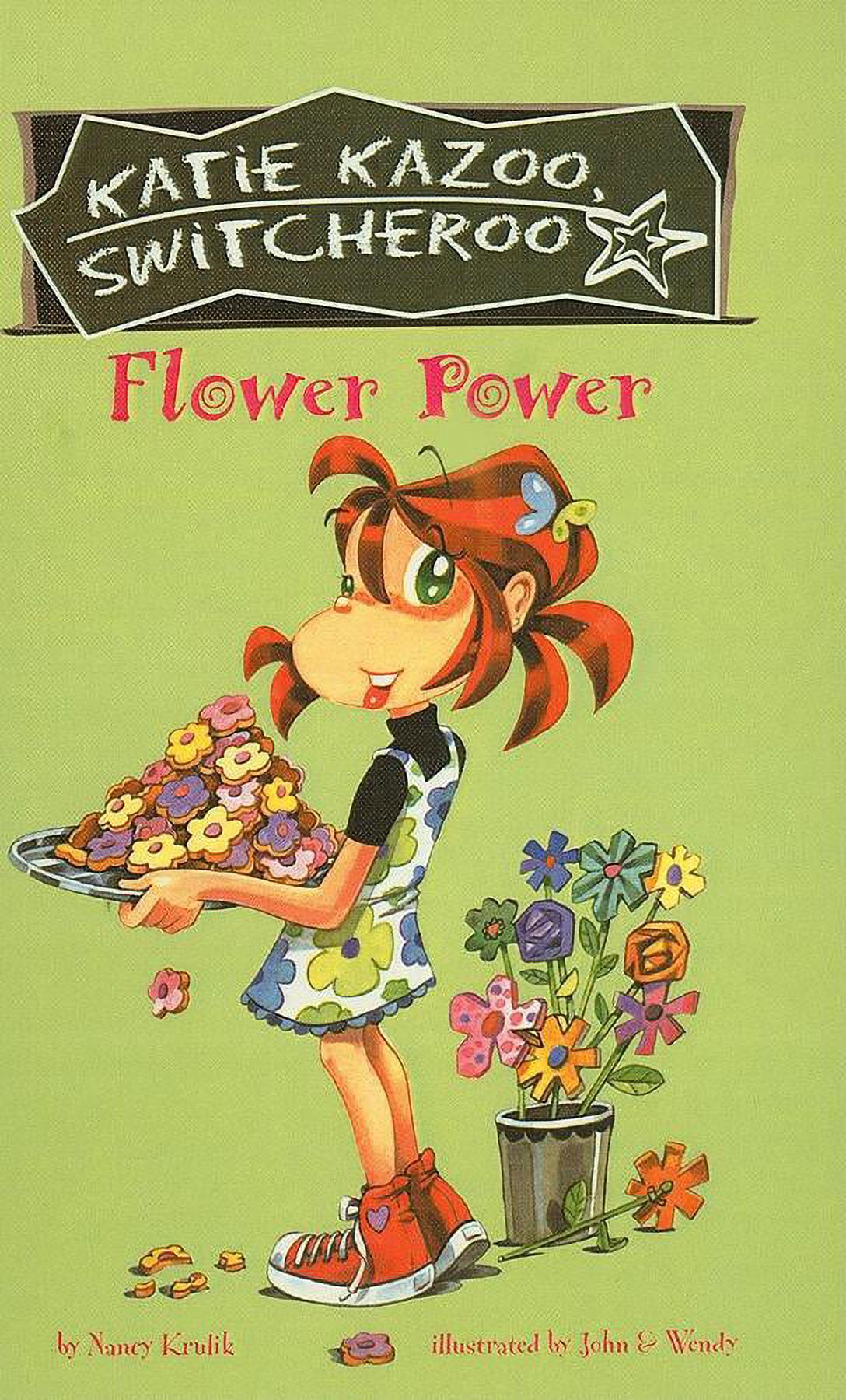 Katie Kazoo, Switcheroo (Pb) Flower Power (Hardcover)