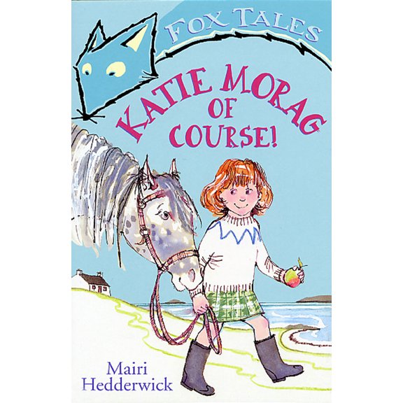 Pre-Owned Katie Morag of Course!: Volume 1 (Paperback) 0099432056 9780099432050