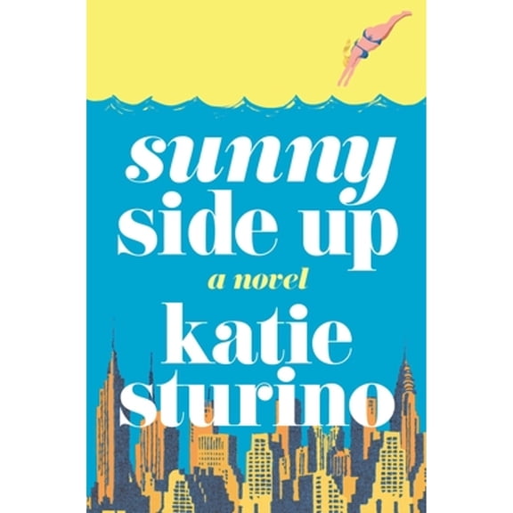 Pre-Owned Sunny Side Up (Hardcover) 1250344204 9781250344205