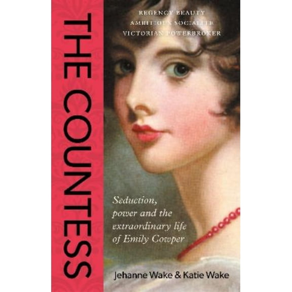 Katie Wake,Jehanne Wake The Countess (Hardcover)