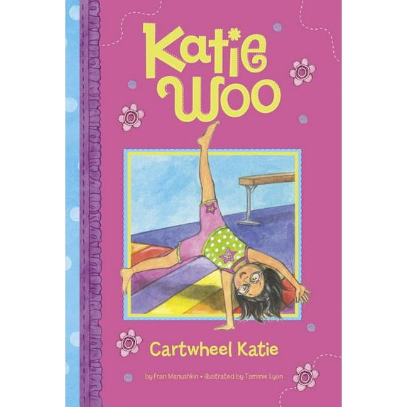 Katie Woo Cartwheel Katie, (Paperback)