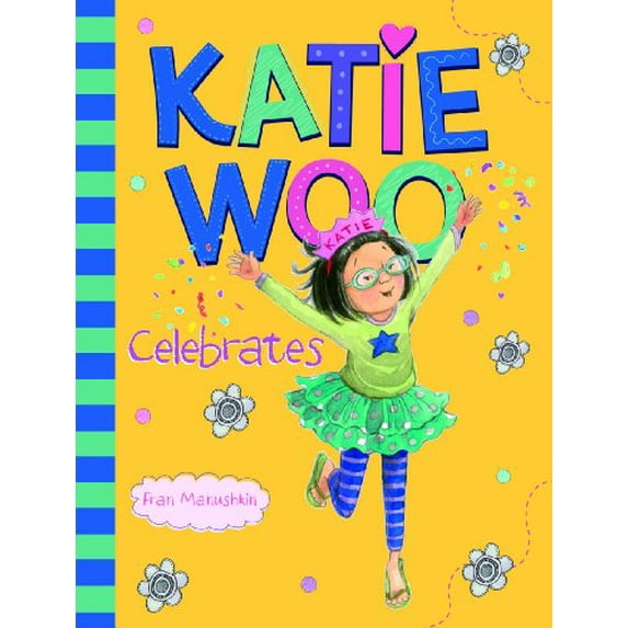 Pre-Owned Katie Woo Celebrates Paperback Fran Manushkin