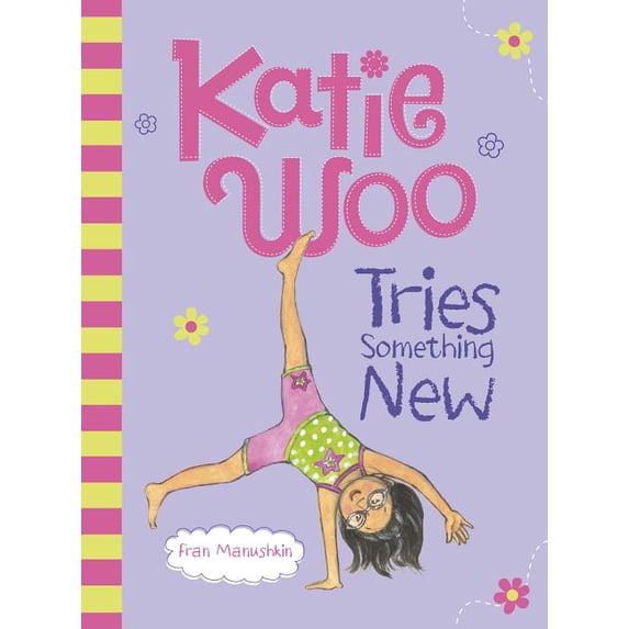 Katie Woo Katie Woo Tries Something New, (Paperback)