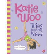 Katie Woo: Katie Woo Tries Something New (Other)