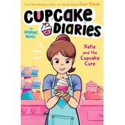 Katie and the Cupcake Cure the Graphic Novel Paperback