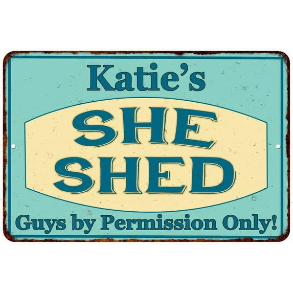 Katie's SHE SHED Metal Sign Wall Decor Gift 8x12 208120039196