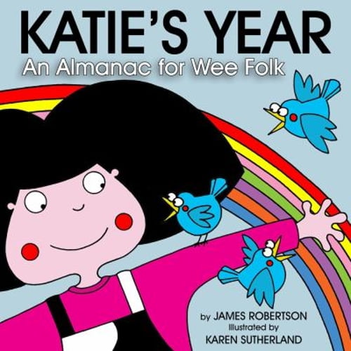 Pre-Owned Katie's Year: Aw the Months for Wee Folk (Board book) 1845022645 9781845022648