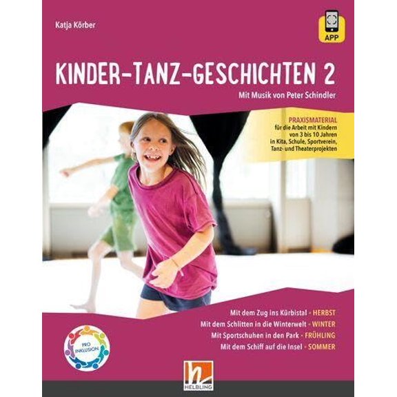 Katja Krb Kinder-Tanz-Geschichten - Band 2: Praxismaterial fr die Arbeit mit (Paperback)