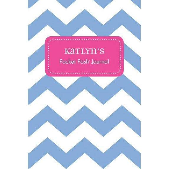 Katlyn's Pocket Posh Journal, Chevron, (Paperback)