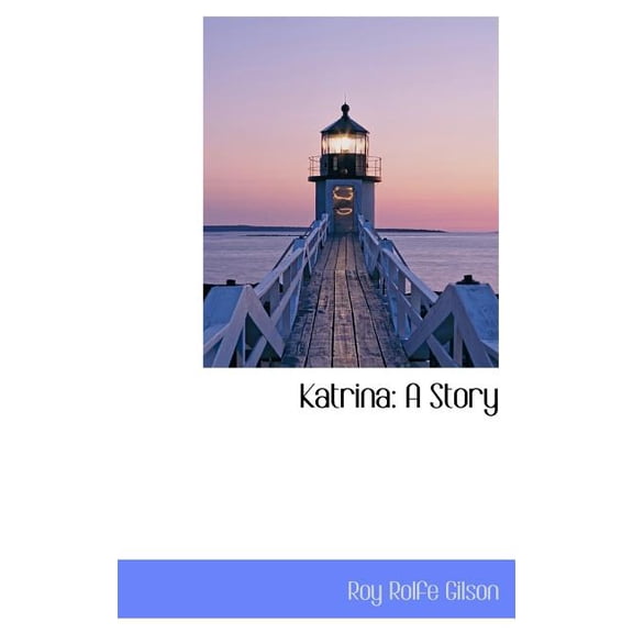 Katrina : A Story (Hardcover)