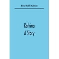 thumbnail image 1 of Katrina: A Story, (Paperback), 1 of 1