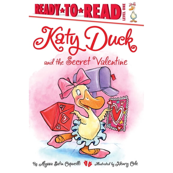 Katy Duck: Katy Duck and the Secret Valentine : Ready-to-Read Level 1 (Paperback)