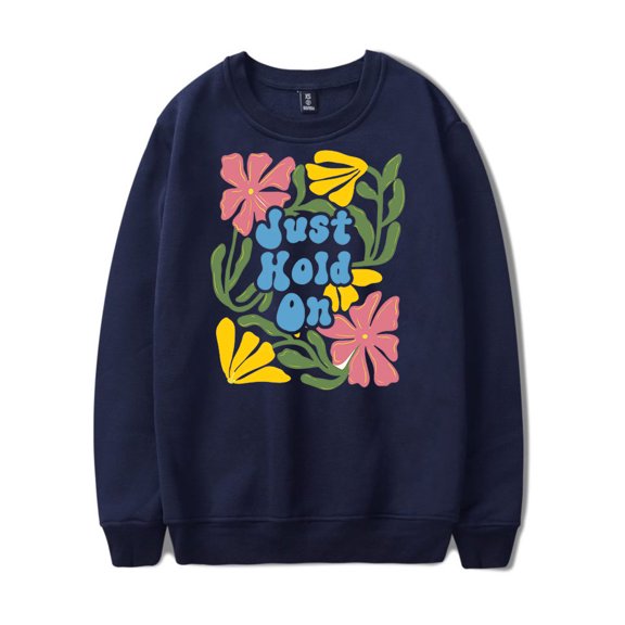 Katy Nichole Just Hold On Women's & Men's O-Neck Long Sleeve Sweatshirt 2025 Spring/Summer Streetwear Casual Trendy