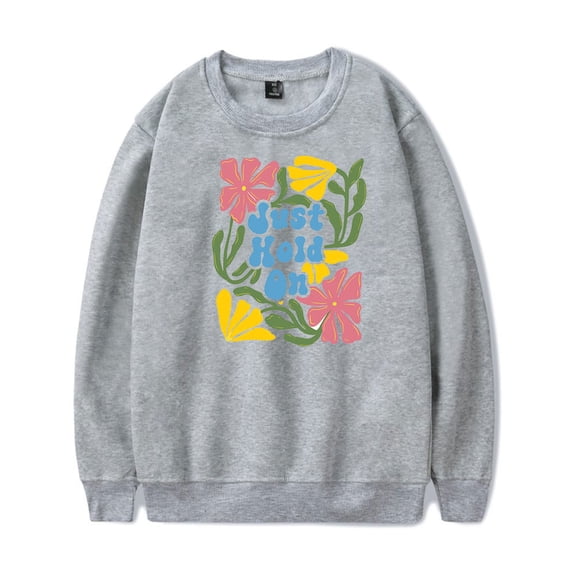 Katy Nichole Just Hold On Women's & Men's O-Neck Long Sleeve Sweatshirt 2025 Spring/Summer Streetwear Casual Trendy