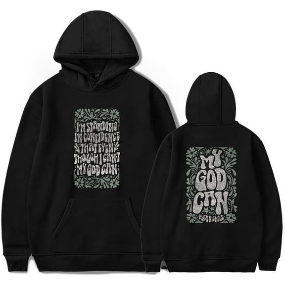 Katy Nichole My God Can Crew Hoodie Sweatshirt Streetwear Women Men Winter Pullovers