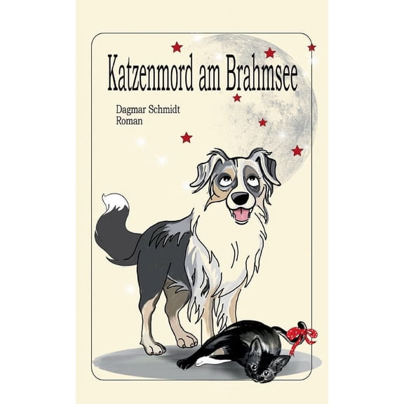 Katzenmord am Brahmsee German Edition Paperback 3752626569 9783752626568 Dagmar Schmidt