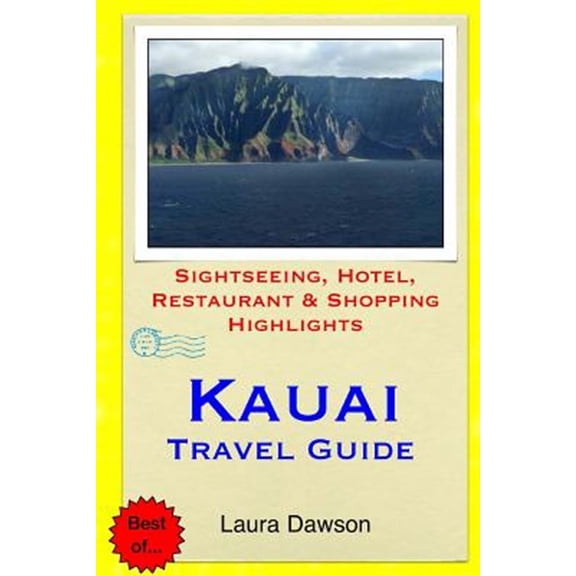 Kauai Travel Guide
